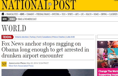'Fox News anchor stops ragging on Obama long enough to get arrested in drunken airport encounter'